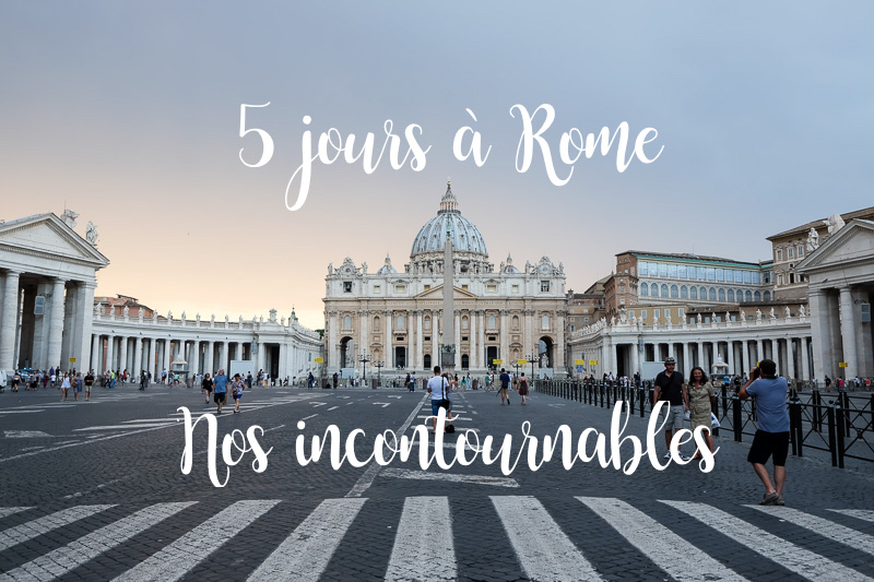 blog voyage rome 5 jours