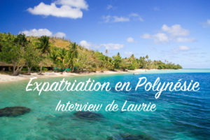 Expatriation polynésie