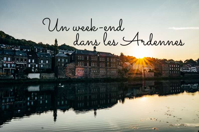 Week-end Ardennes